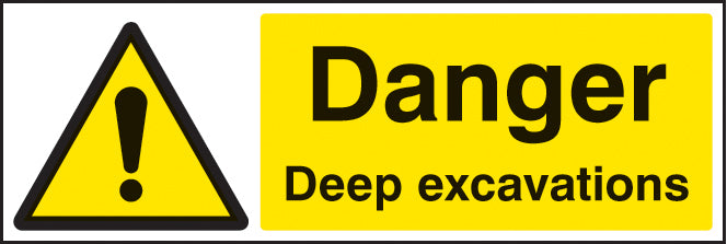 Danger Deep Excavations Rigid Plastic 300 x 100mm (Each)